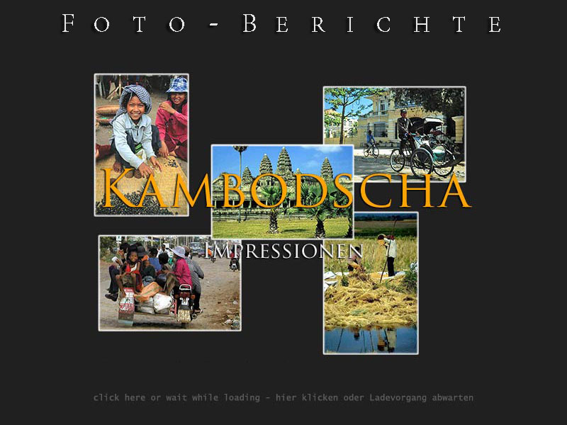 Foto-Berichte (Kambodscha) - please wait...